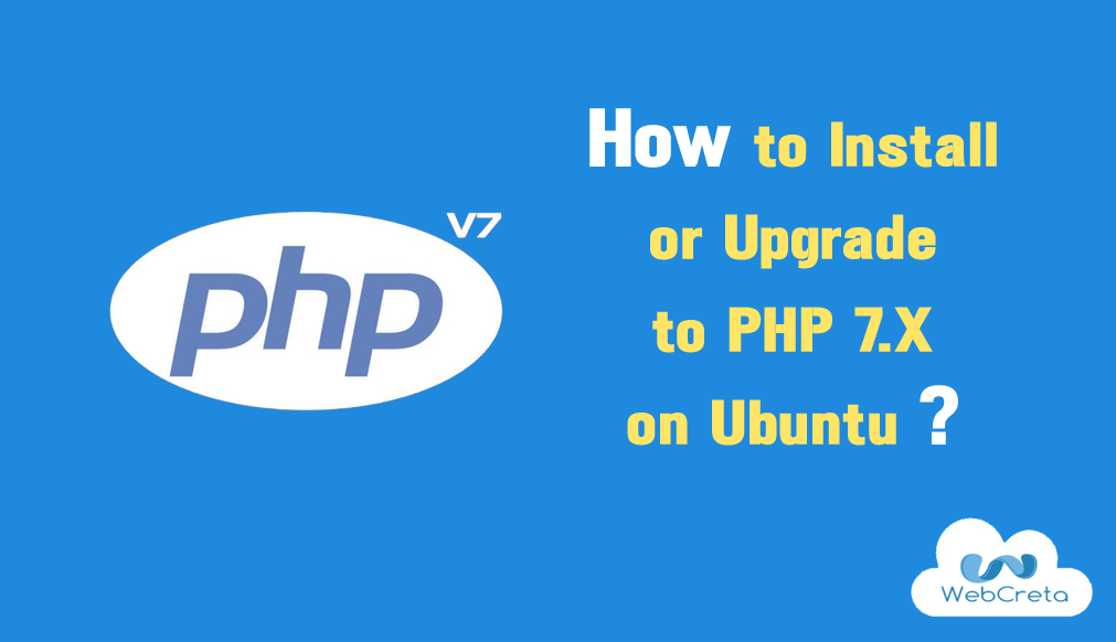 Install or Upgrade to PHP 7.X on Ubuntu